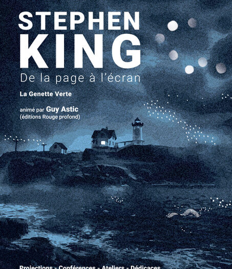 Stephen King de la Page à l&rsquo;Écran – Atelier & Conférence