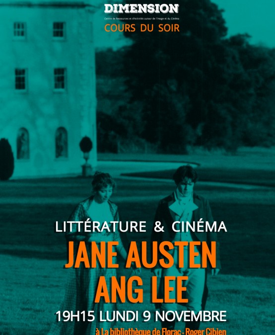 Littérature & Cinéma : de Jane Austen à Ang Lee