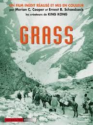Grass – Lutte d’un peuple pour la vie, de M.C. Cooper, M. Harrison, E.B. Schoedsack