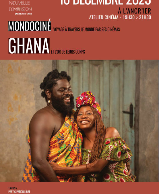 Mondociné Ghana : Et l’or de leurs corps