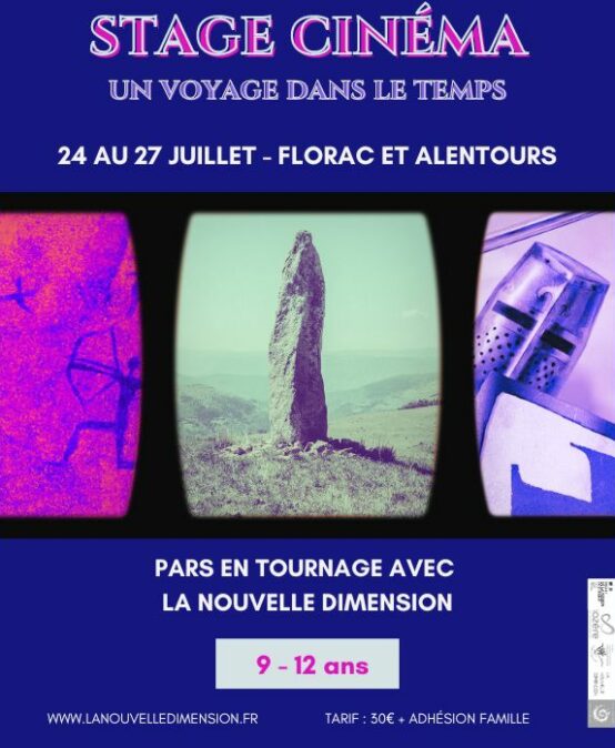 Stage Cinéma – Voyage dans le temps